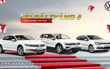 GIẢM GIÁ TRỰC TIẾP KHI MUA XE TRONG THÁNG 8 TẠI VOLKSWAGEN SÀI GÒN